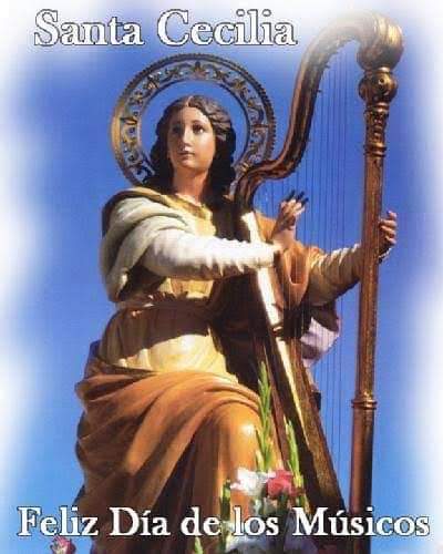 22 𝗗𝗘 𝗡𝗢𝗩𝗜𝗘𝗠𝗕𝗥𝗘 𝗗𝗜𝗔 𝗗𝗘 𝗦𝗔𝗡𝗧𝗔 𝗖𝗘𝗖𝗜𝗟𝗜𝗔 𝗣𝗔𝗧𝗥𝗢𝗡𝗔 𝗗𝗘 𝗟𝗔 𝗠𝗨𝗦𝗜𝗖𝗔&nbsp;.